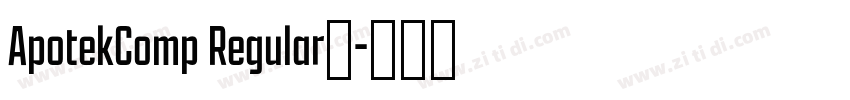 ApotekComp Regular◆字体转换